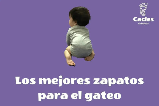 ¿Cuáles son los mejores zapatos para gatear? - Cacles Barefoot