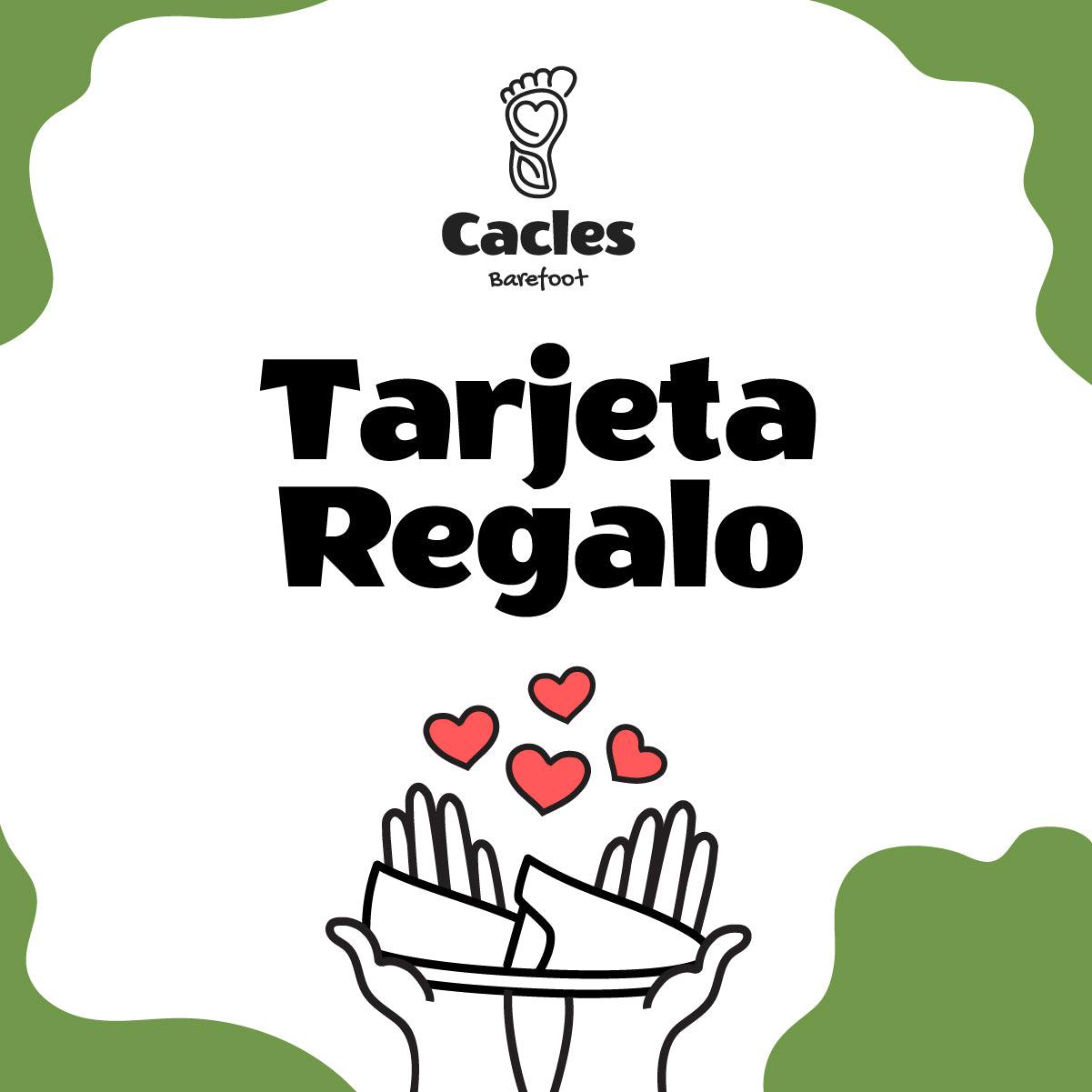 Cacles Barefoot - Tarjeta de regalo-Cacles Barefoot-Cacles Barefoot-Tienda de calzado barefoot respetuoso minimalista