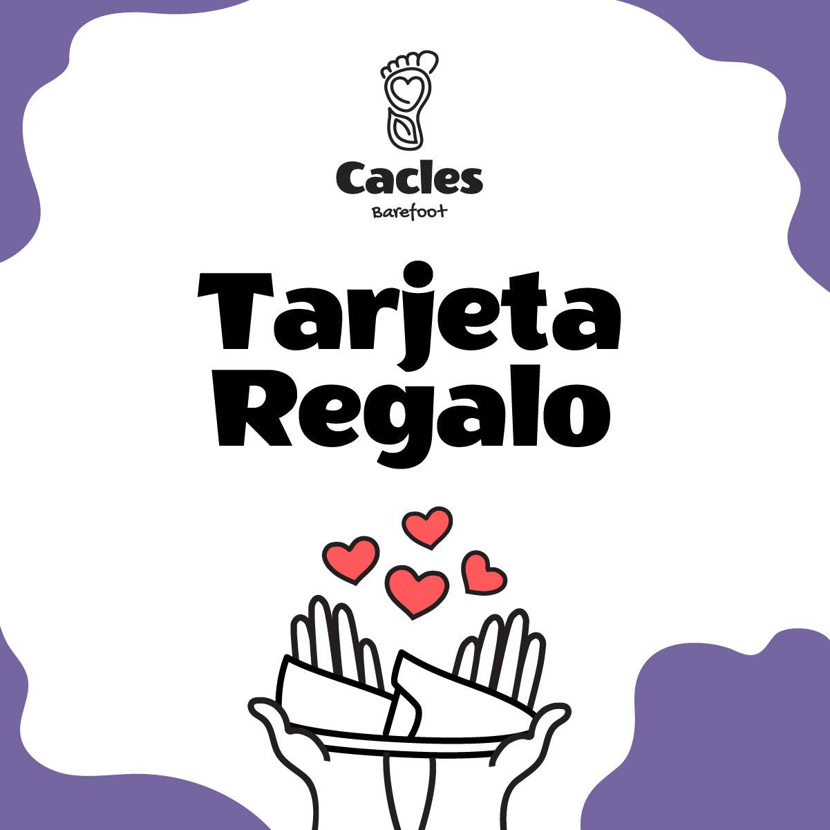 Cacles Barefoot - Tarjeta de regalo-Cacles Barefoot-Cacles Barefoot-Tienda de calzado barefoot respetuoso minimalista