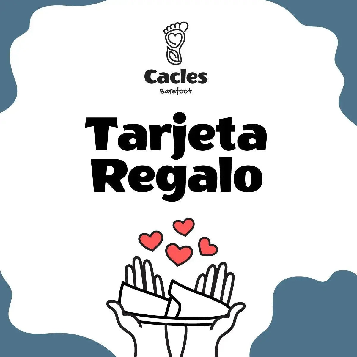 Cacles Barefoot - Tarjeta de regalo