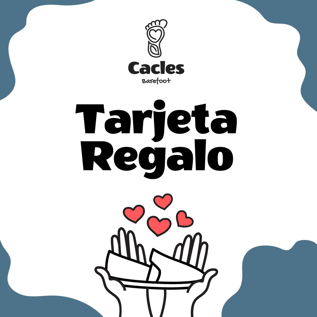 Cacles Barefoot - Tarjeta de regalo-Cacles Barefoot-Cacles Barefoot-Tienda de calzado barefoot respetuoso minimalista